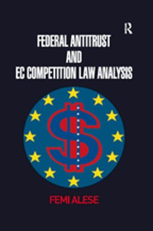 Cover of the book Federal Antitrust and EC Competition Law Analysis by Steve Barnes