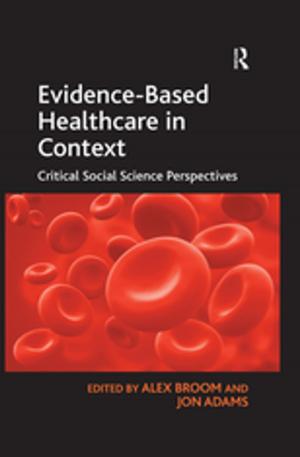Book cover of Evidence-Based Healthcare in Context