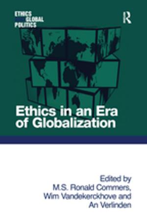 bigCover of the book Ethics in an Era of Globalization by 