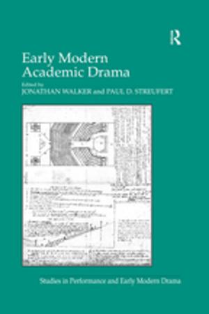 Cover of the book Early Modern Academic Drama by Lindy Strudwick