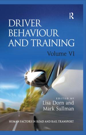 bigCover of the book Driver Behaviour and Training: Volume VI by 