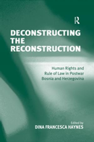 Cover of the book Deconstructing the Reconstruction by Abdullahi A. Gallab