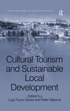 Cover of the book Cultural Tourism and Sustainable Local Development by Anne F. Boxberger Flaherty