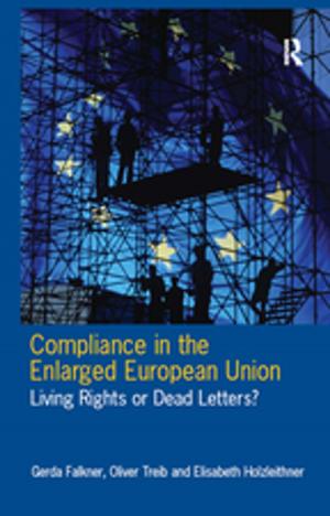 Cover of the book Compliance in the Enlarged European Union by Stanton Wortham, Angela Reyes