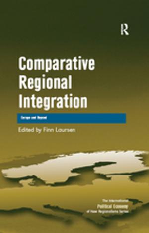 Cover of the book Comparative Regional Integration by Mark G.E. Kelly