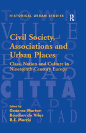 Cover of the book Civil Society, Associations and Urban Places by 