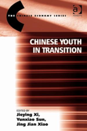 Cover of the book Chinese Youth in Transition by Sean Bruno, Luke Dixon