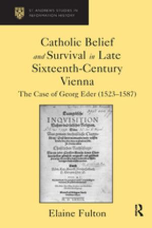 Book cover of Catholic Belief and Survival in Late Sixteenth-Century Vienna