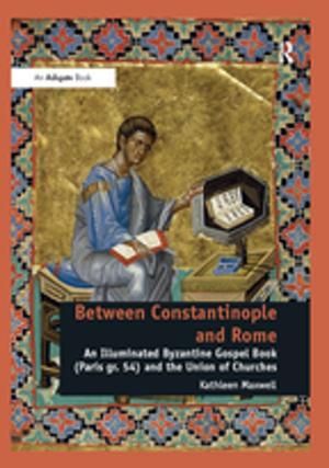 Cover of the book Between Constantinople and Rome by Andrew Hamill