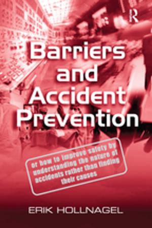 Cover of the book Barriers and Accident Prevention by Dean G. Duffy