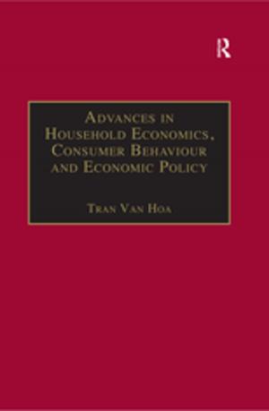 Cover of the book Advances in Household Economics, Consumer Behaviour and Economic Policy by Frances Rust
