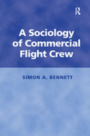 Cover of the book A Sociology of Commercial Flight Crew by Jose L. Velasco