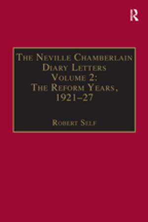 Cover of the book The Neville Chamberlain Diary Letters by Isaiah Friedman