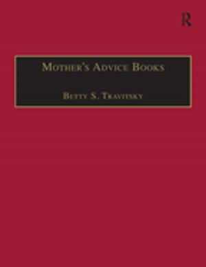 Cover of the book Mother’s Advice Books by Hans-Liudger Dienel