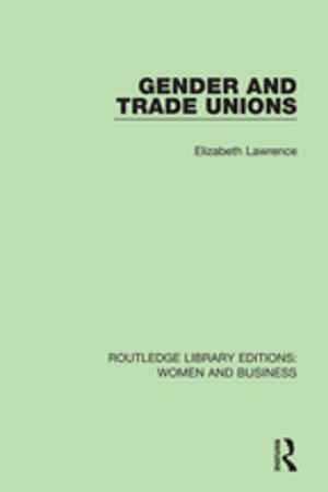 Cover of the book Gender and Trade Unions by David Greatbatch, Timothy Clark