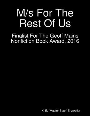 Cover of the book M/s for the Rest of Us by Francesca Jolie