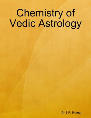 bigCover of the book Chemistry of Vedic Astrology by 