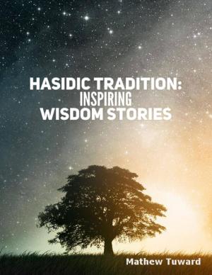 Book cover of Hasidic Tradition: Inspiring Wisdom Stories