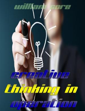 Cover of the book Creative Thinking in Operation by Sasha Brown