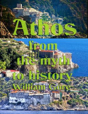 Cover of the book Athos From the Myth to History by Ian Parkinson, Richard Williams