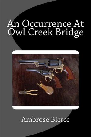 Cover of the book An Occurrence At Owl Creek Bridge by Booker T. Washington