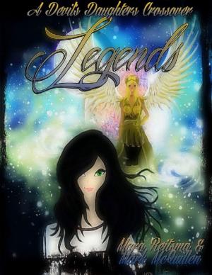 Cover of the book Legends, a Devil's Daughters Crossover by Nicolae Sfetcu