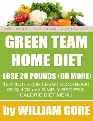 Cover of the book Green Team Home Diet by Akili'Ka Mbonisi