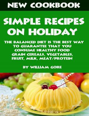 Cover of the book Simple Recipes on Holiday by Madeline Smith