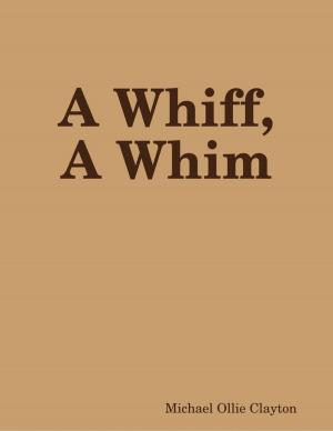 Book cover of A Whiff, A Whim