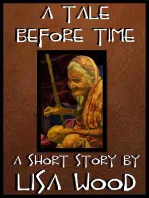 Cover of the book A Tale Before Time by S. E. Lee
