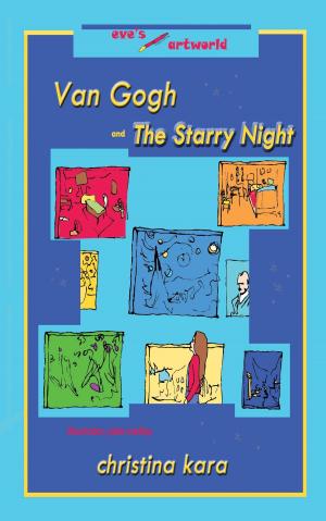 Cover of the book Van Gogh and The Starry Night by Carol Kehlmeier