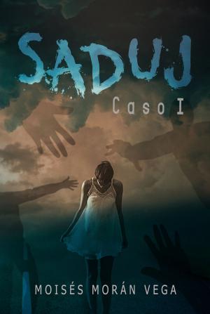 Cover of the book Saduj. Caso I by Cornelia Smith