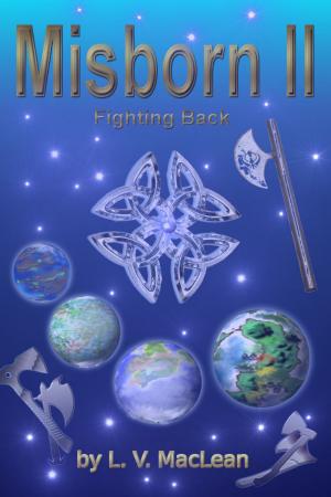 Cover of the book Misborn II: Fighting Back by James Patrick Krach