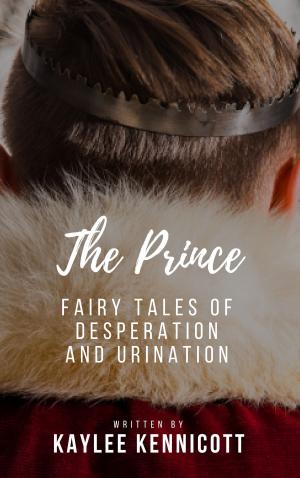 Cover of the book The Prince by Kaylee Kennicott