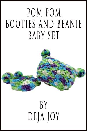 Book cover of Pom Pom Booties and Beanie Baby Set