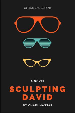 Cover of the book Sculpting David: Episode 1: David - A Contemporary Romance Fiction by Carol Marinelli