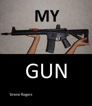 Cover of the book My Gun by Kelly Farina
