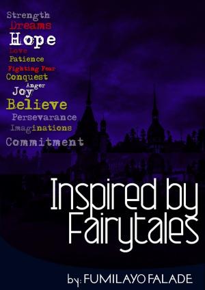 Cover of the book Inspired by Fairytales by Joy Jones Abiodun
