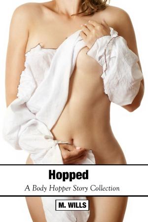 Cover of the book Hopped: A Body Hopper Story Collection by Anne Mather