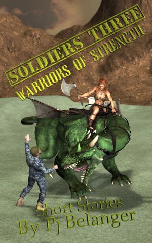 Cover of the book Soldiers Three: Warriors of Strength by Sam Wolfson