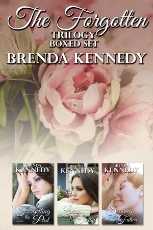 Cover of the book The Forgotten Trilogy Boxset by Brenda Kennedy, David Bruce, Rosa Jones, Carla Evans, Martha Farmer