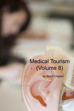 Cover of Medical Tourism (Volume 8)