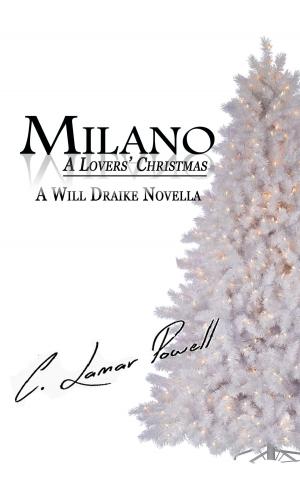 Cover of the book Milano: A Lovers' Christmas by Johann Laesecke