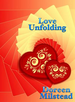 Cover of the book Love Unfolding by Susan Hart