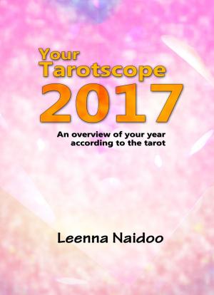 Cover of the book Your Tarotscope 2017 by Anushka Haakonson