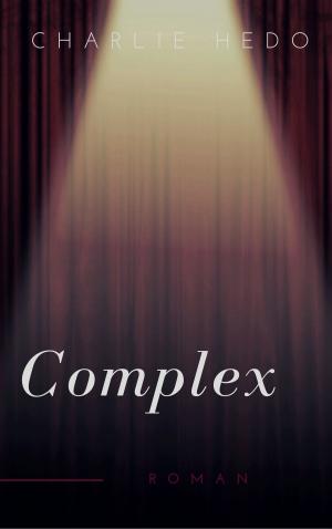 Cover of the book Complex by Sylvia Dubois