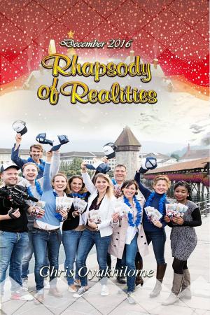 Cover of the book Rhapsody of Realities December 2016 Edition by Shelley Hitz