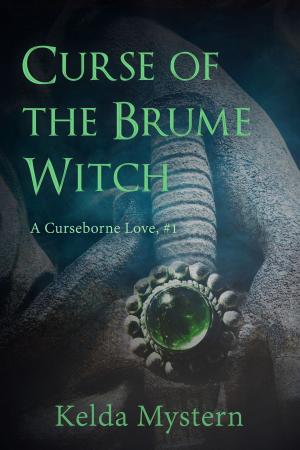 Cover of the book Curse of the Brume Witch by Raquel Lyon