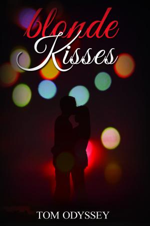 Cover of the book Blonde Kisses by Megan Mitcham