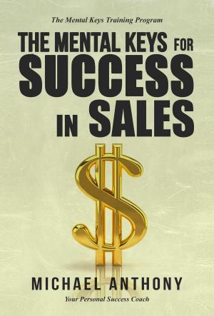 Book cover of The Mental Keys For Success In Sales